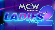 Watch MCW Pro Wrestling Ladies Night 2 – 5/11/2023