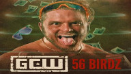 Watch GCW 56 Birdz (1.13.2024)