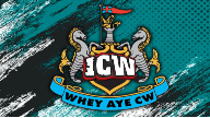 Watch ICW Whey Aye CW 2nd June 2024