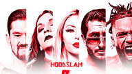 Watch Hoodslam Resist 5th July 2024