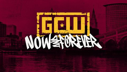 GCW Now and Forever 2024