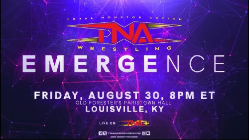 Watch TNA Emergence 2024 PPV Live 8/30/2024