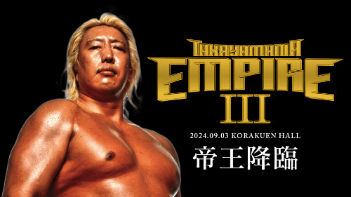 TAKAYAMANIA EMPIRE 3