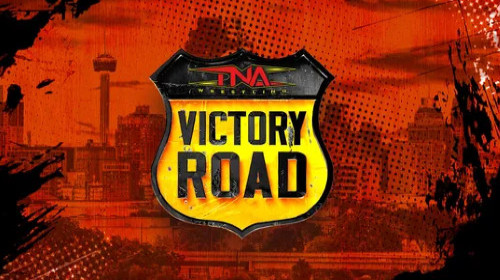 TNA Victory Road 2024 PPV