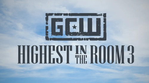 GCW: Highest In The Room 3 Live 12/14/2024 Live Stream Full Show Online