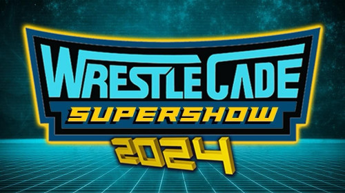 Wrestlecade Supershow 2024 – Nov 30th 2024 Full Show Online