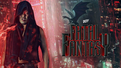 DEFY Fatal Fantasy 2025 – 16 May 2025 Full Show Online